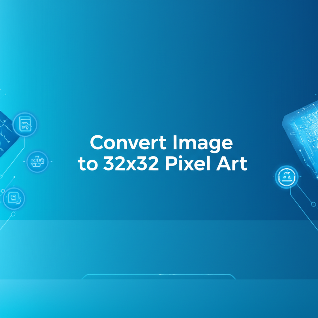 Convert Image to 32x32 Pixel Art